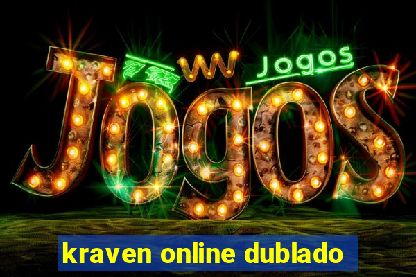 kraven online dublado